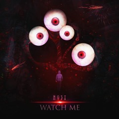 Nost - Watch Me (BUY = FREE DL)