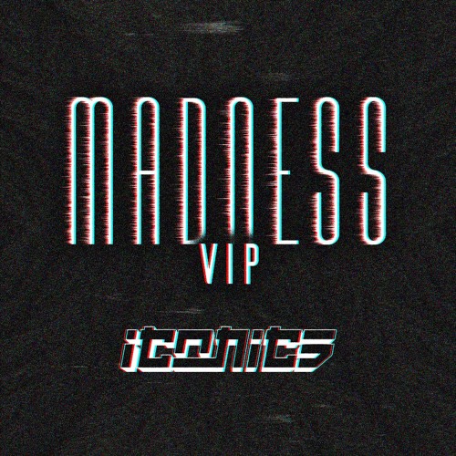 MADNESS VIP ( EXCLUSIVE )
