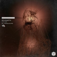LEViT∆TE - Behemoth (feat. Klippee & TeZATalks)