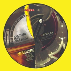 MANDINGO - Another Dub On Earth -- SOUNDCLOUD EDIT