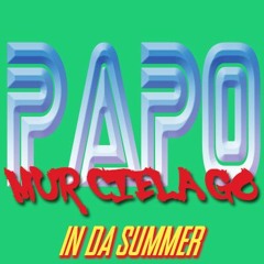 Papo Murcielago - Deuteronomy (Out There Remix - In Da Summer)
