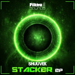 SHUUVEK - Stacker (Original Mix) [1/3] (Stacker EP)