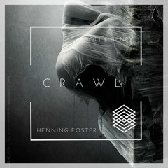 Holly Henry - Crawl (Henning Foster Remix)