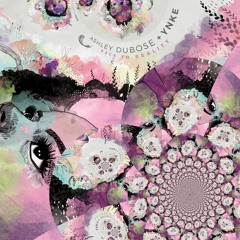 Back To Reality - Ashley DuBose & Ynke