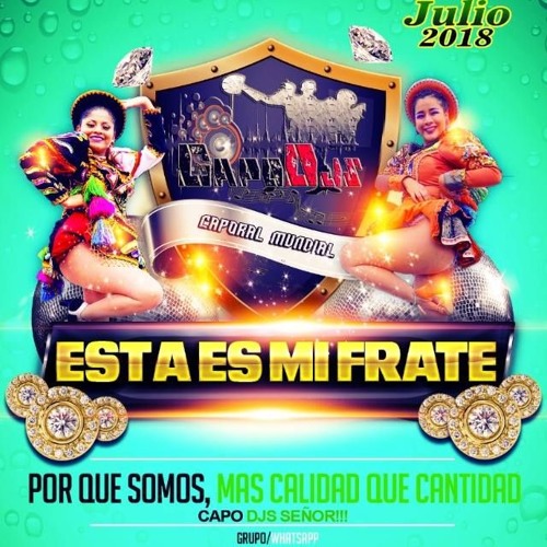 Dj Rolo - Esta Es Mi Frate - Kallpora -Capo Djs