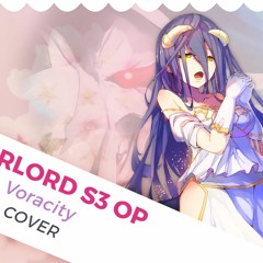 Overlord S3 OP - Voracity | Cover by ShiroNeko