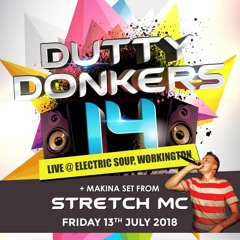 Stretch Mc, Dj Doof - Dutty Donkers 14 Live @ Electric Soup, Workington