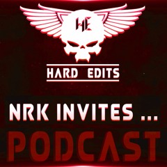 NRK's Rawcast - Invites The Second Sin - (Hard Edits Episode 1)