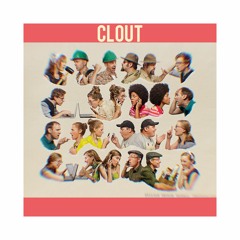 Clout(Prod.Alex Tk,Prod.30 Hertz)
