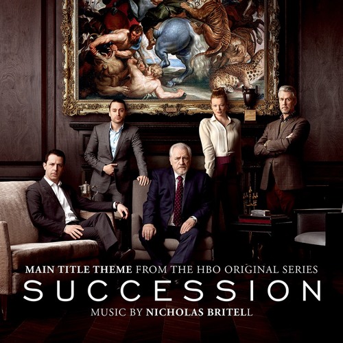 Nicholas Britell -  "Succession Main Title"