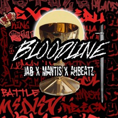 Bloodline (Feat Mxntis and AhBeaTz)