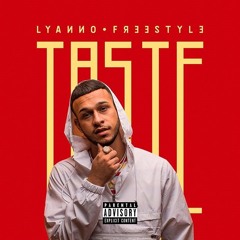 Lyanno - Taste (Freestyle) (Prod. By Subelo Neo)