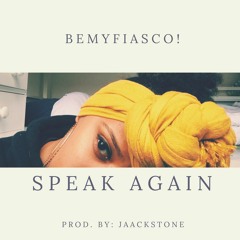 Speak Again