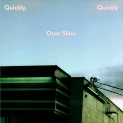Quickly Quickly - Ghost