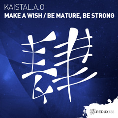 Kaistal.A.O - Make A Wish [Out Now]