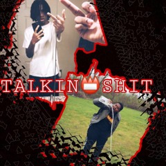 TalkinShit ft. Yvng Aj