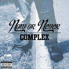 Now or Never Prod. VINTAGEMAN