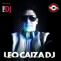 MERENGUE RAPIDO RMX NEW(DEMO) LEO CAIZA DJ 0996138356