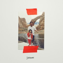 Drown (prod. by Kayvahn)