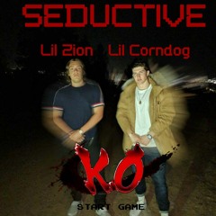Seductive ft. Lil Corndog {Prod. Trappa Nate}