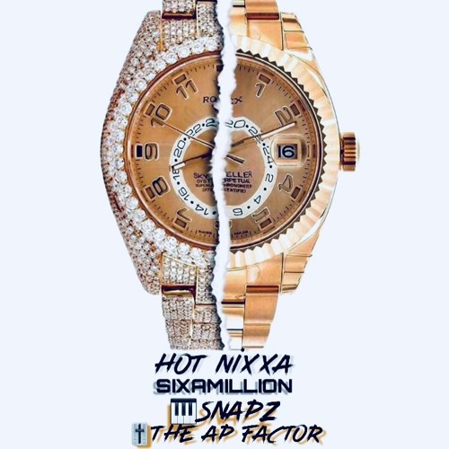 HOT NIXXA FEAT "SNAPZ"