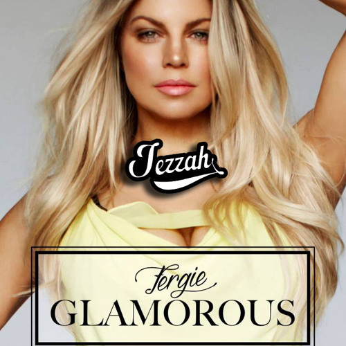 Fergie - Glamorous (Jezzah Booty) 1k Special