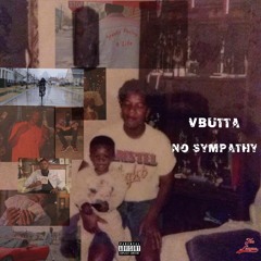 No Sympathy ft. DaKannable