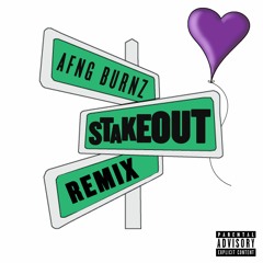 "The Stakeout" ( A.F.N.G. MIX)