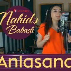 Nahide Babaşlı - Anlasana (Cover)