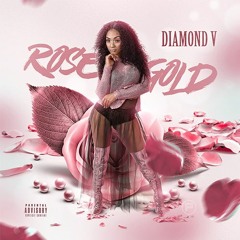 Rose Gold Prod. by DCtheproducer