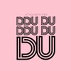 Download Ddu-Du-Ddu-Du -BLACKPINK Ddu-Du-Ddu-Du -BLACKPINK