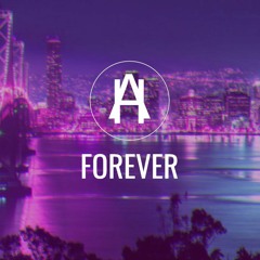 Forever | Prod. AHSAN