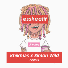 Esskeetit (Khikmas x Simon Wild remix)