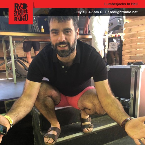 Lumberjacks In Hell @ Red Light Radio 07 10 2018