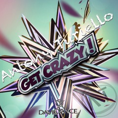 Get Crazy ! (Original Mix)