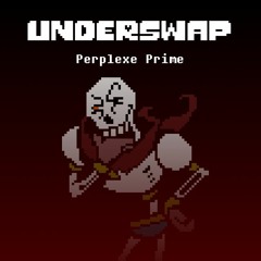 Underswap - Perplexe Prime (777 Follower Special)