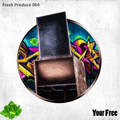 Selector Spinach - You're Free (Fresh Produce 004) Ft. Rory Nicholls