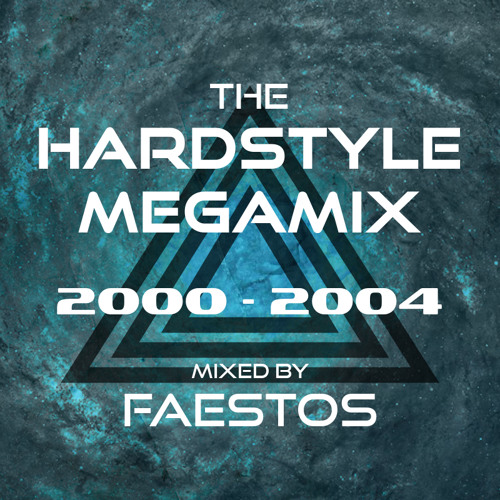 The Hardstyle Megamix 2000-2004