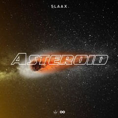 SlaaX - Asteroid