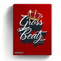 Gross Beatz Vol 2  - Demo 1