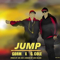 GORM ft G.Cole - JUMP