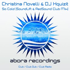 Christina Novelli & DJ Xquizit - So Cold (SoundLift & RedSound Club Mix)