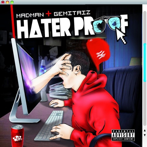 gemitaiz madman haterproof