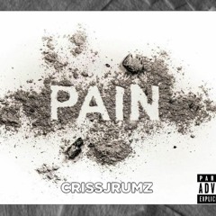 Criss Jrumz - PAIN (Prod. by YondoMusic)