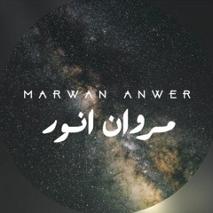 Marwan Anwer :: Ana Aysha Hala