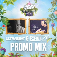 Ultrabeat & Cheeze Promo Mix - S2S In The Park #Sopranos