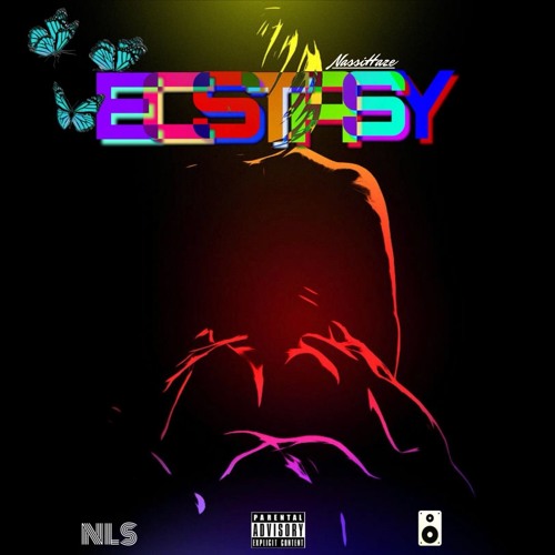 Ecstasy [Prod. NLS x SpeakerBangerz]