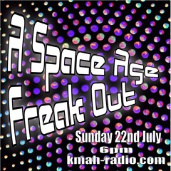 A Space Age Freak Out With John Paynter - 22.07.18