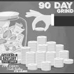 Ppe Carti- 90 Day Grind Ft. Trale Lowkey, Pte Lilbro.mp3