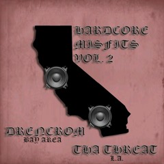 Hardcore Misfits Vol. 2